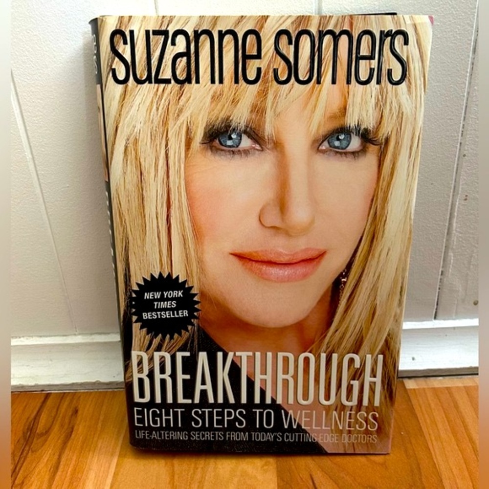Suzanne Somers Breakthrough Eight Steps to Wellness
